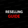 Reselling Guide